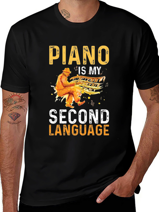 Piano Is My Second Language T-Shirt