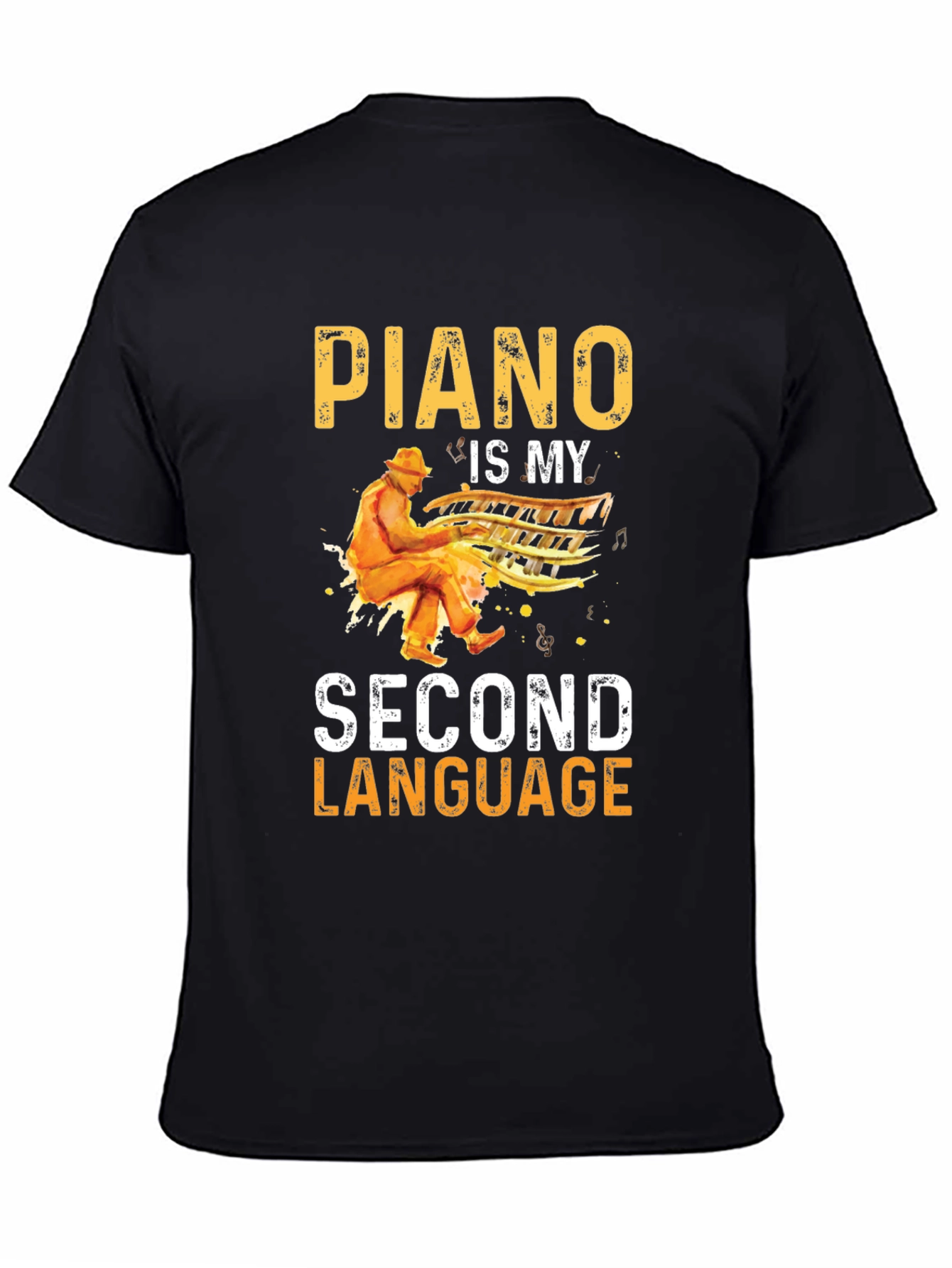 Piano Is My Second Language T-Shirt