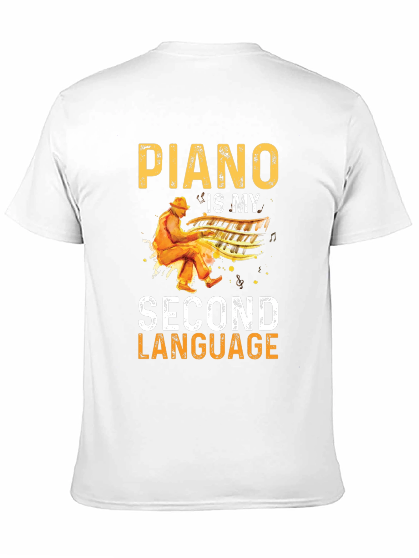 Piano Is My Second Language T-Shirt