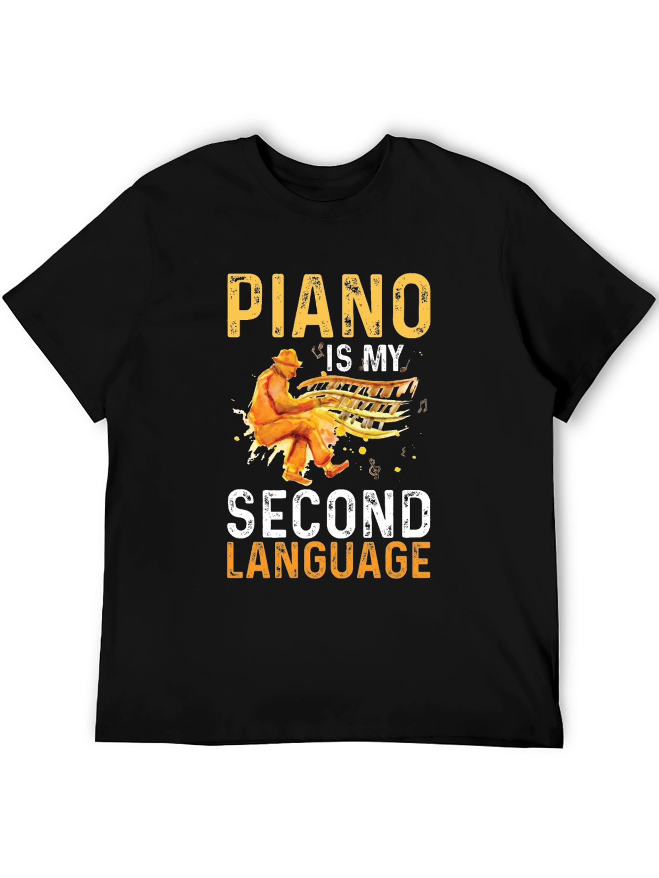 Piano Is My Second Language T-Shirt