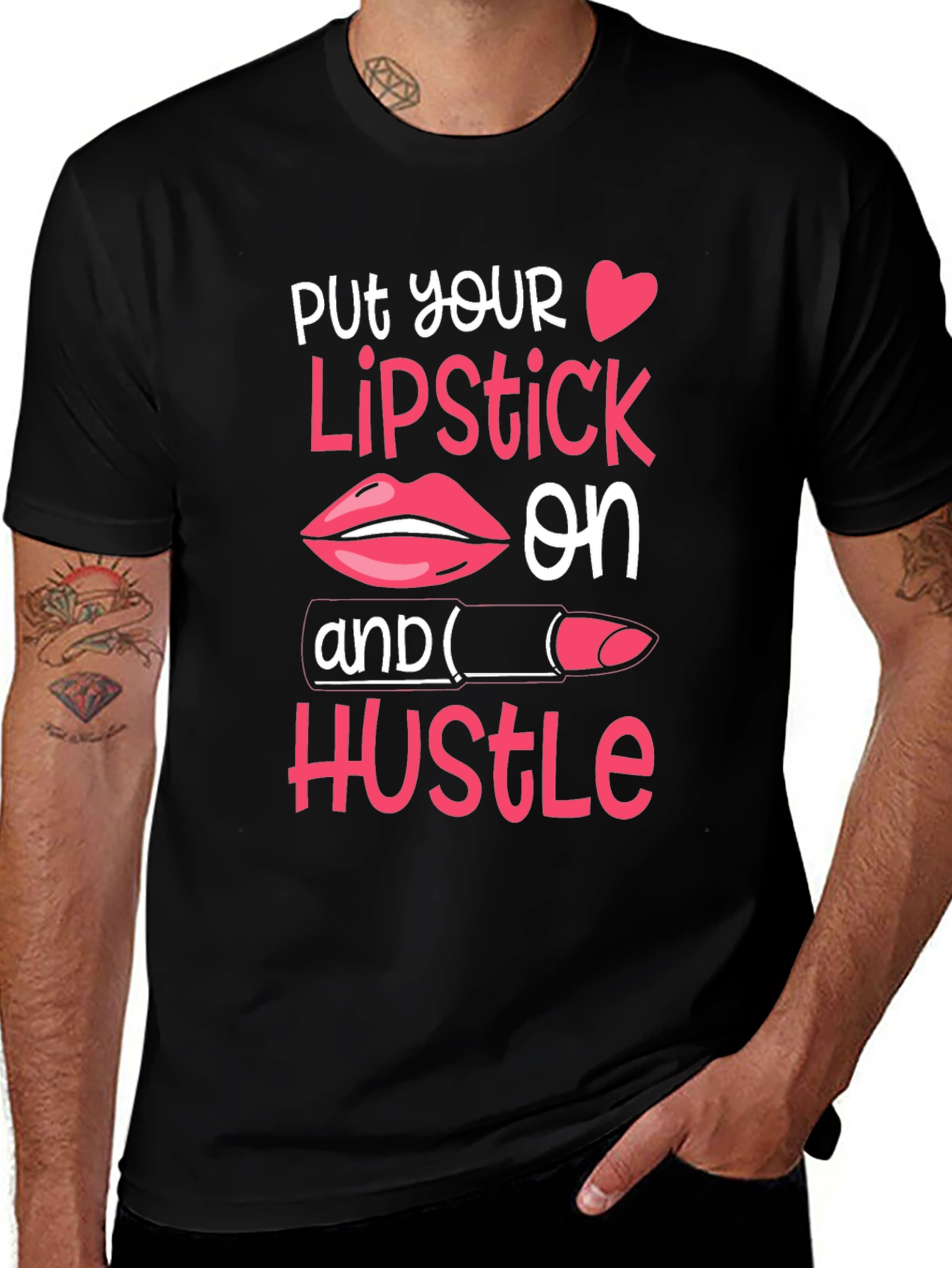 Put Your Lipstick On T-Shirt