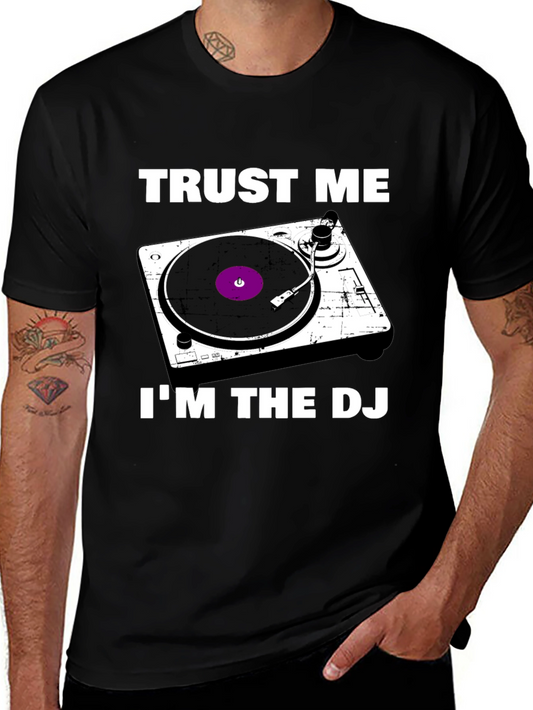 Trust Me Im The DJ T-Shirt - Turntable Design