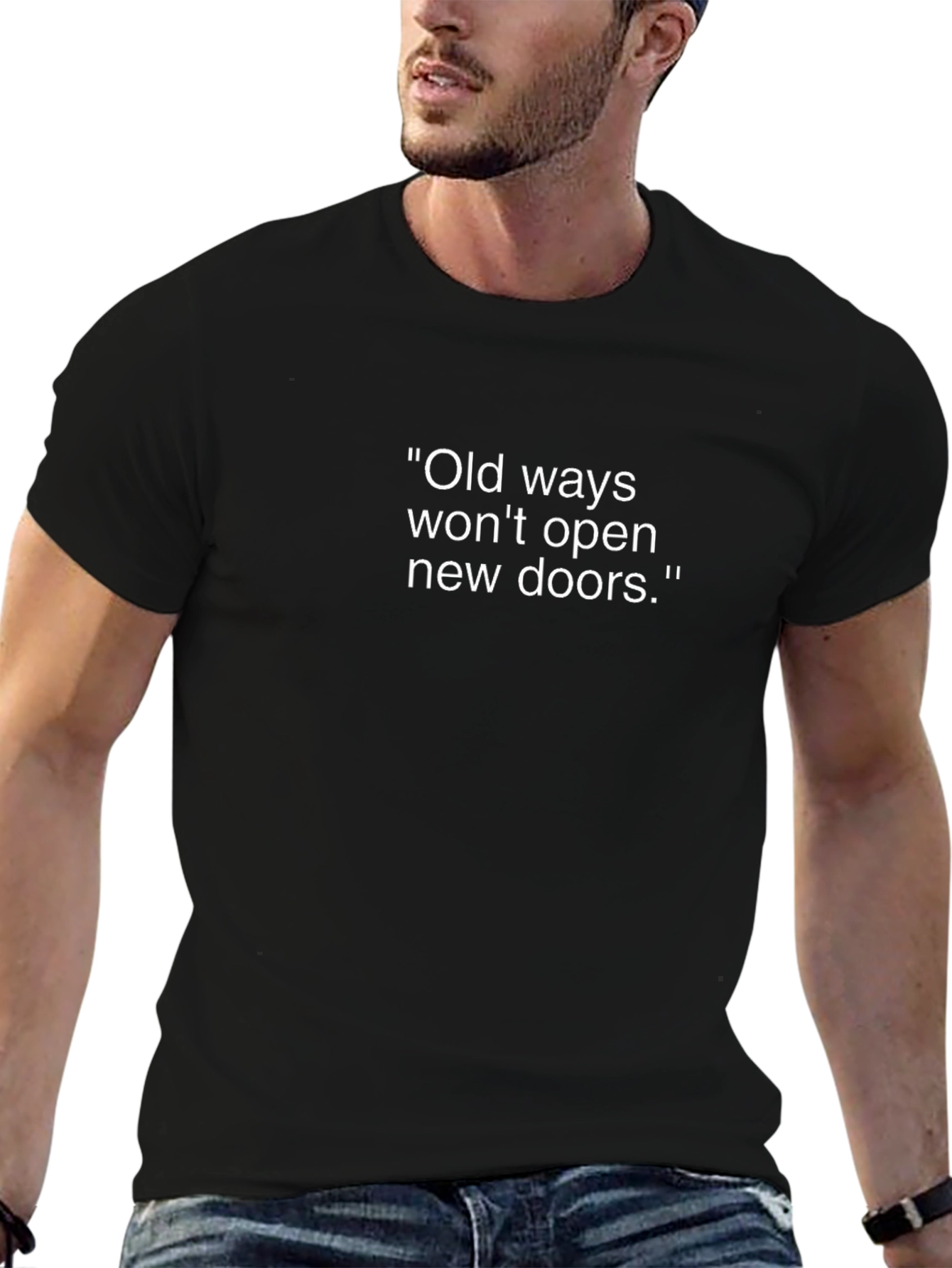 Inspirational Quote Black T-Shirt