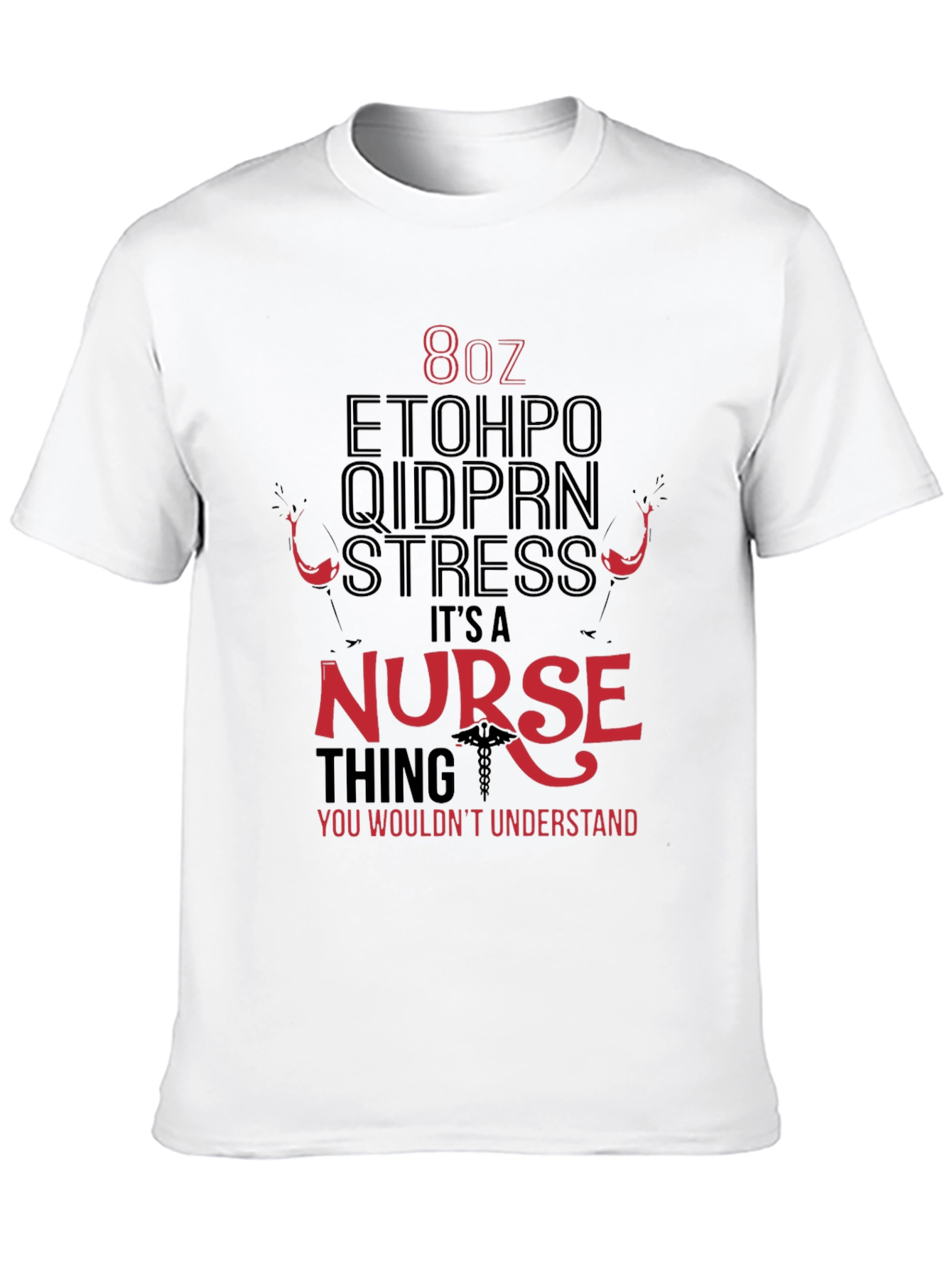 Nurse Themed Graphic T-Shirt