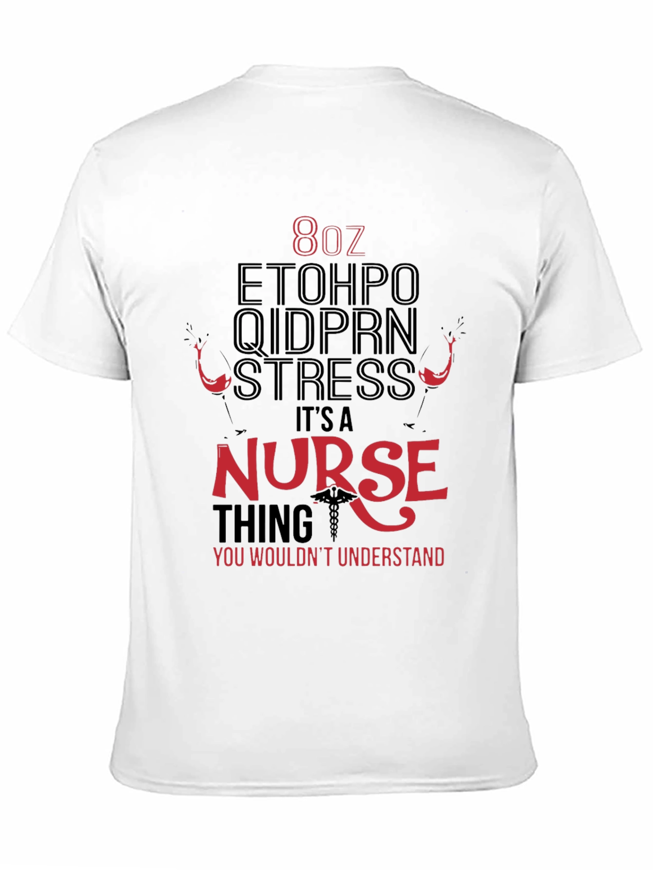 Nurse Themed Graphic T-Shirt