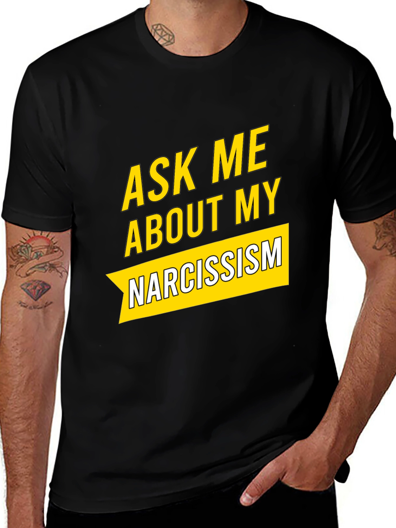 Ask Me About My Narcissism Black T-Shirt