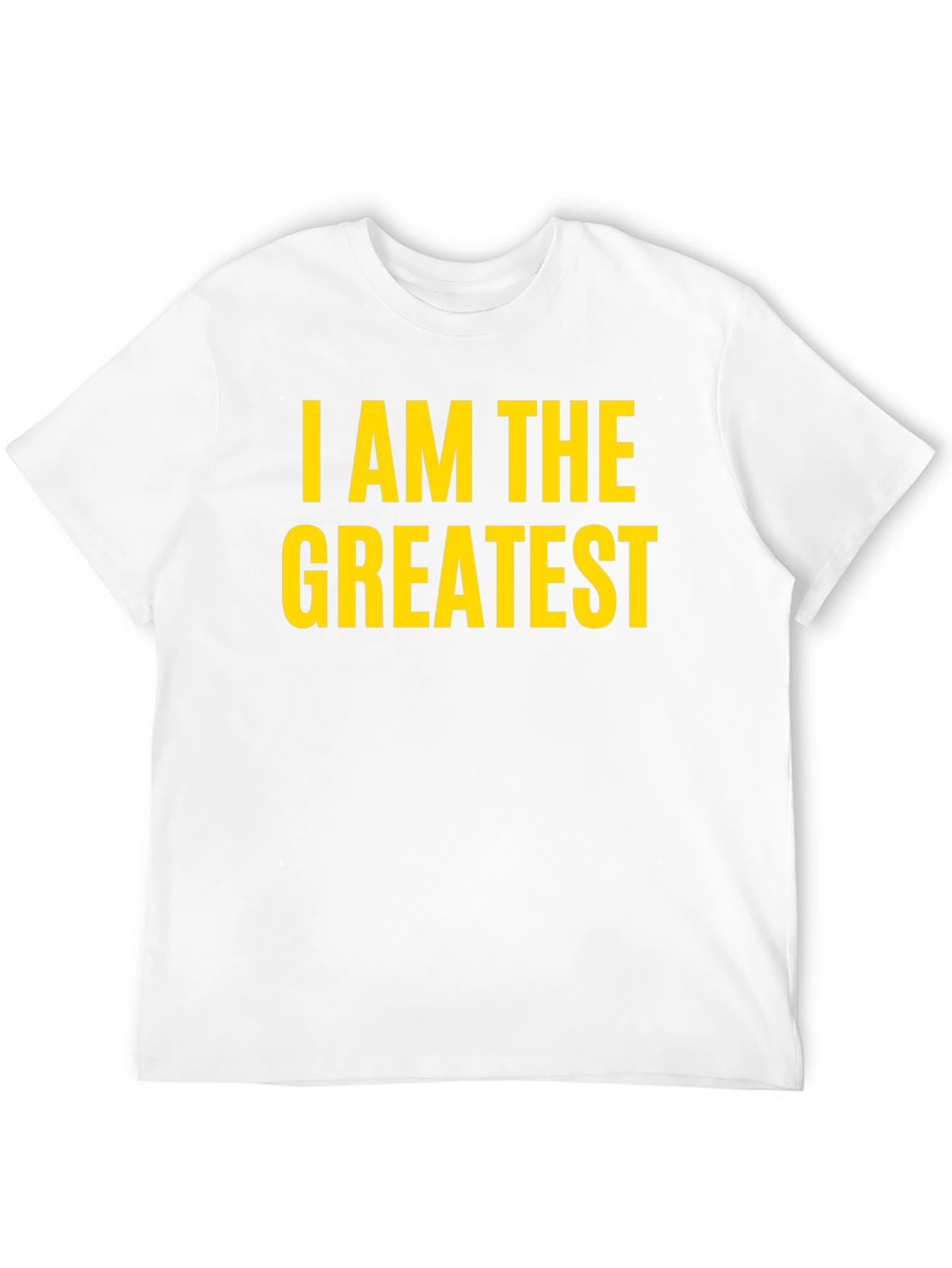 I Am The Greatest T-Shirt - Bold Statement Tee