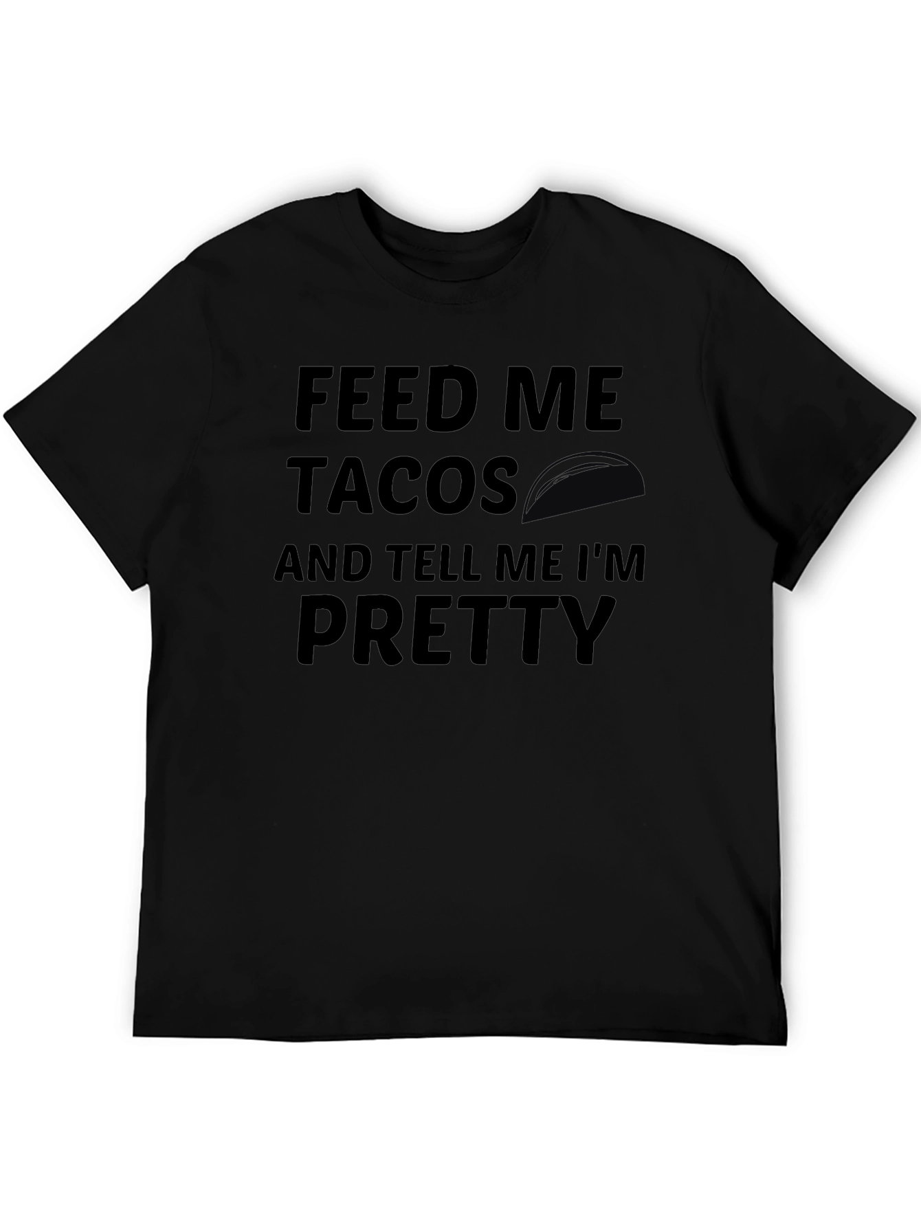 Feed Me Tacos Graphic Tee - Black Casual T-Shirt