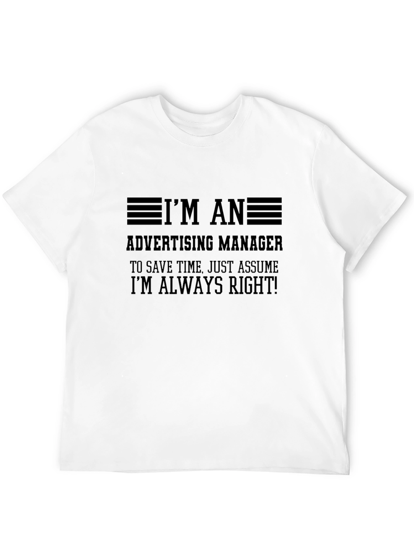 Advertising Manager Humor T-Shirt