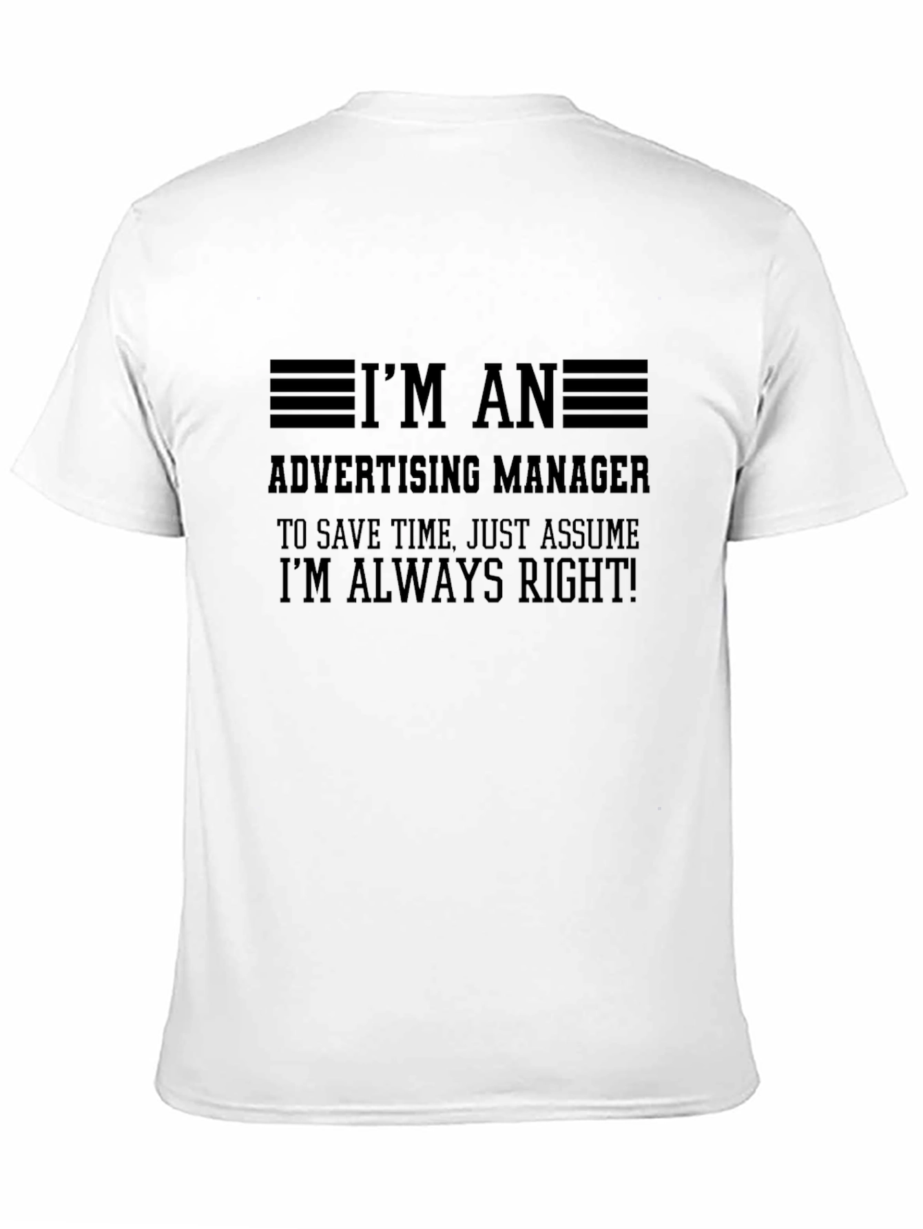 Advertising Manager Humor T-Shirt