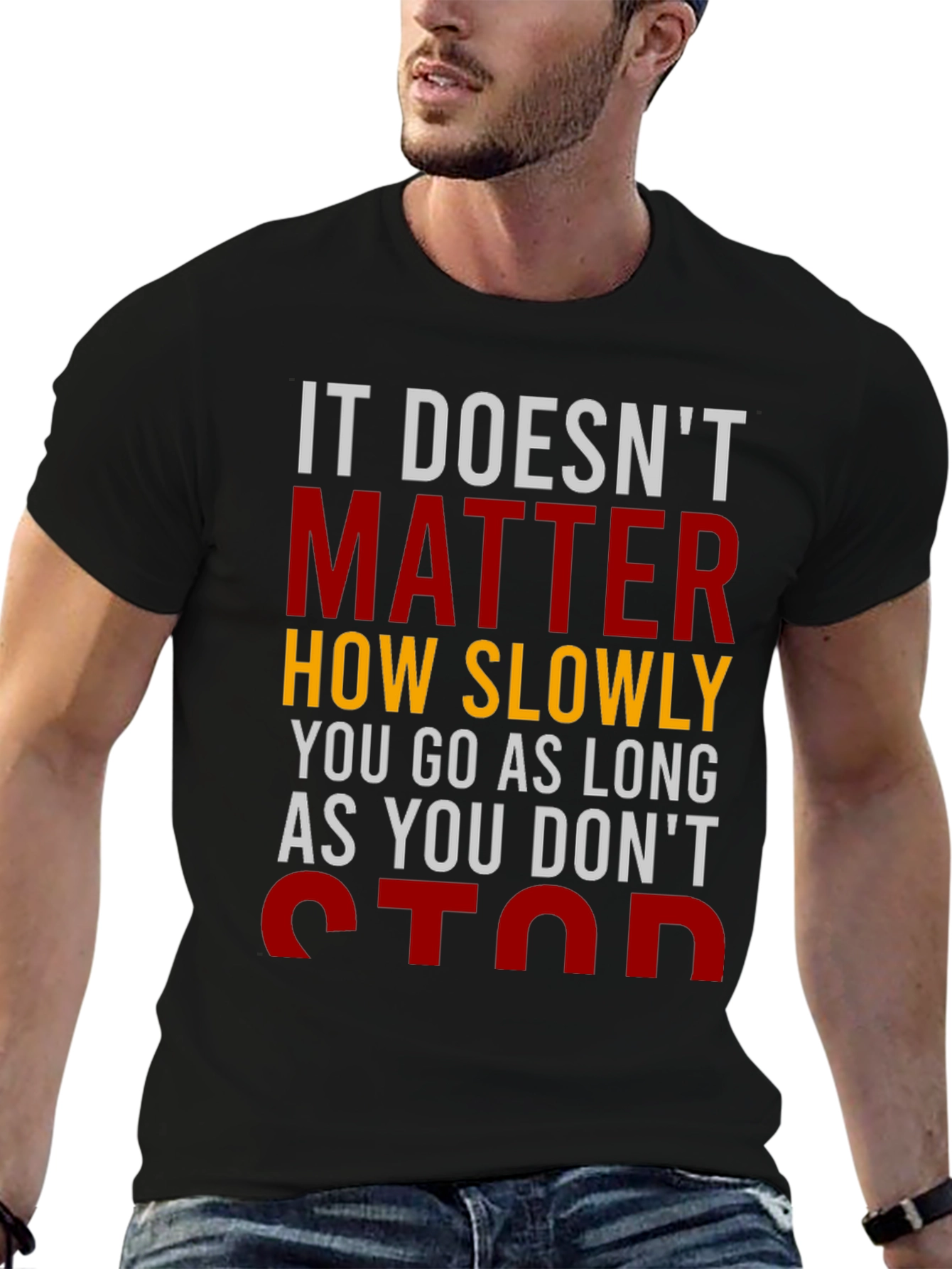 Motivational T-Shirt: Dont Stop!