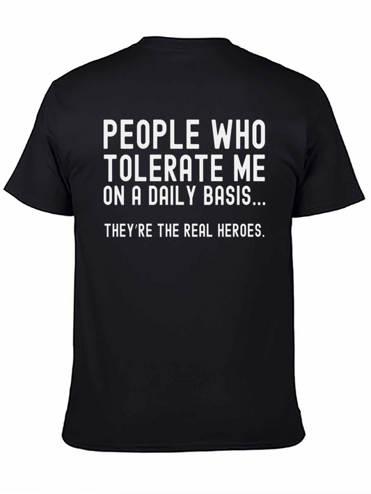 Tolerate Me Daily Basis Tee