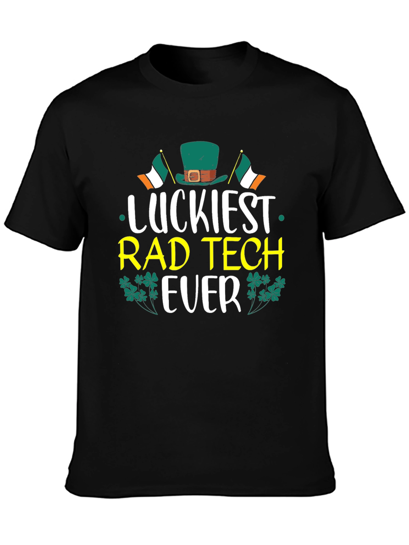 Luckiest Rad Tech Ever St. Patricks Day T-Shirt