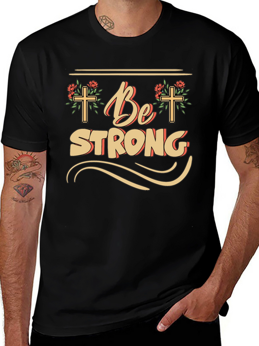 Be Strong Christian T-Shirt - Floral Cross Design