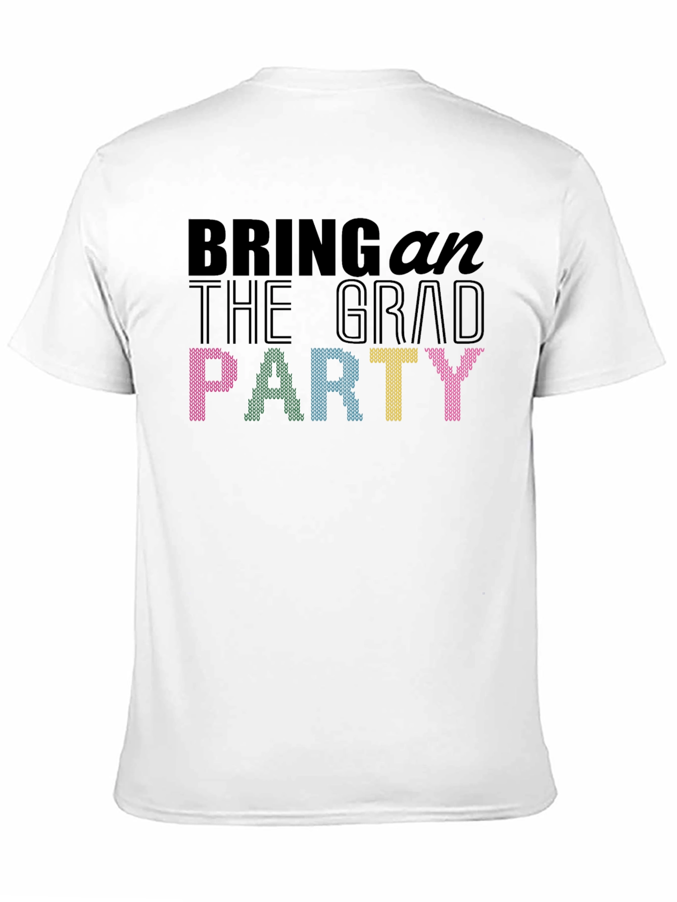 Bring on the Grad Party T-Shirt - Celebration Apparel