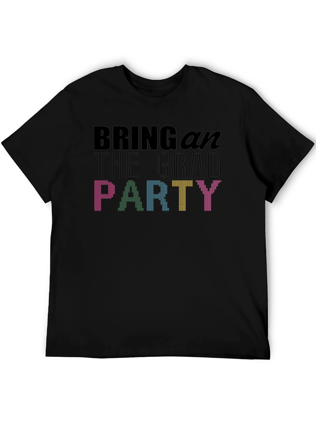 Bring on the Grad Party T-Shirt - Celebration Apparel