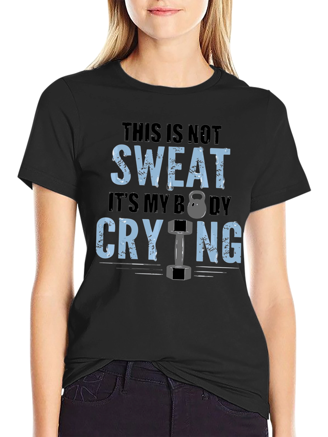 Gym Motivation T-Shirt: Body Crying