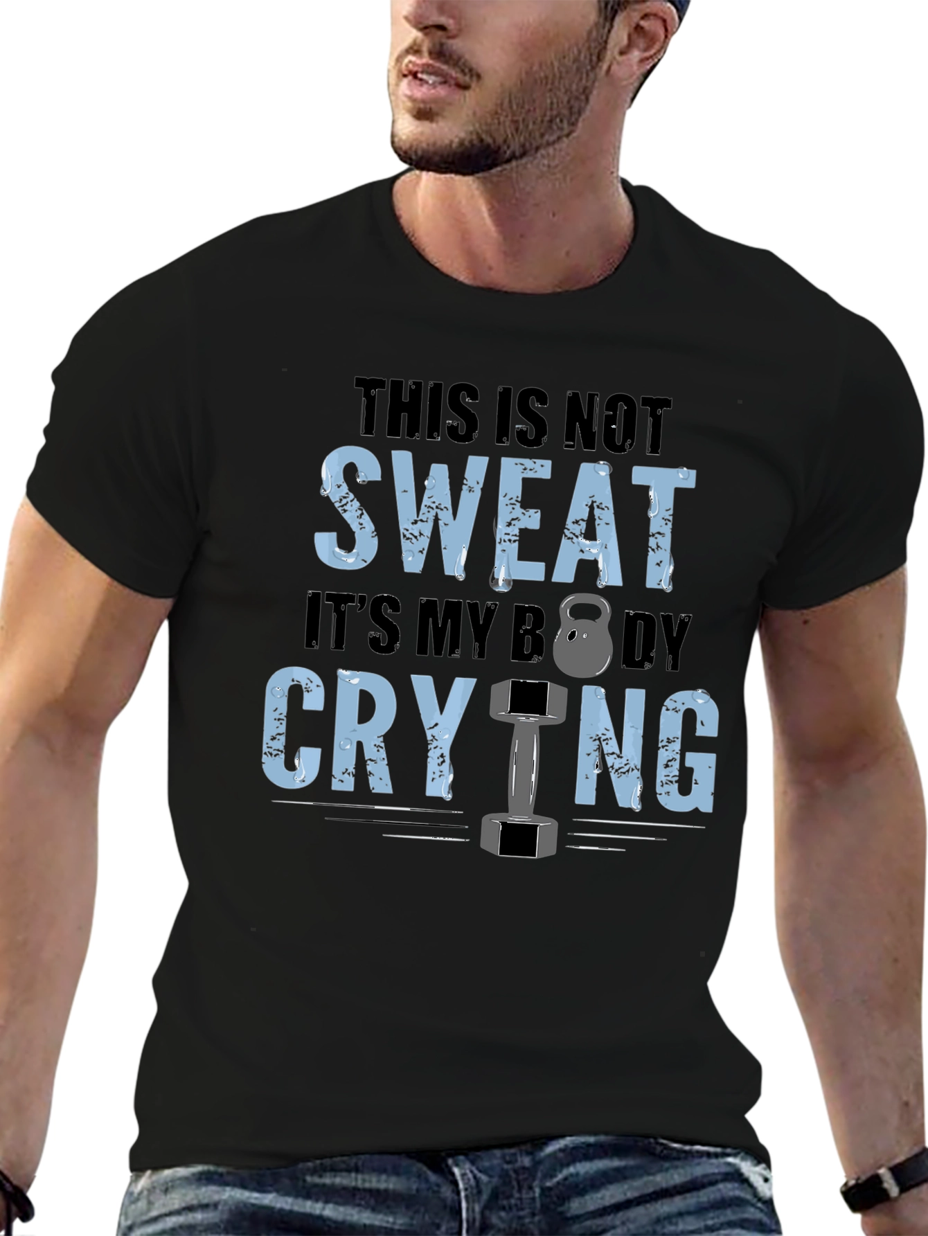 Gym Motivation T-Shirt: Body Crying