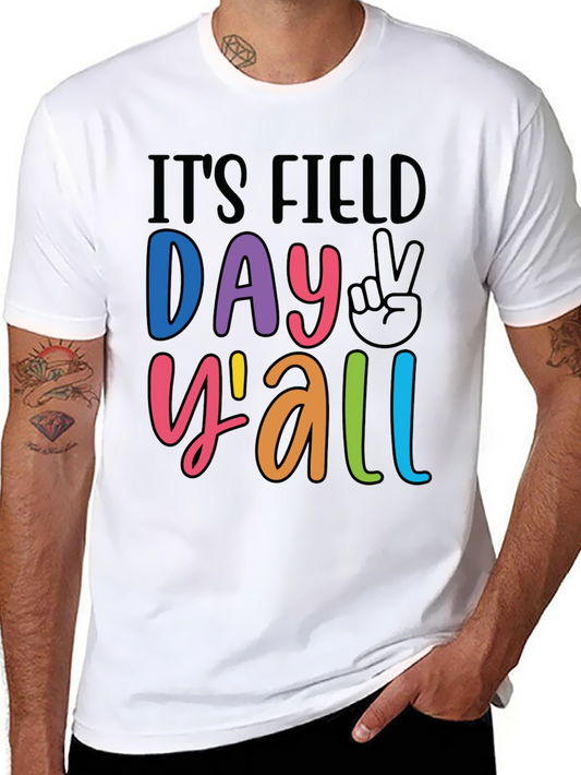 Its Field Day Yall Black T-Shirt