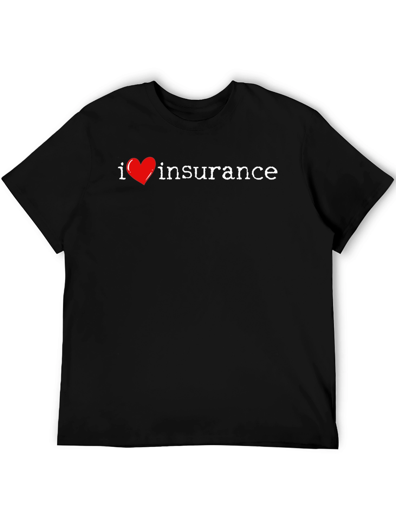 I Heart Insurance Graphic Tee - Black Cotton T-Shirt