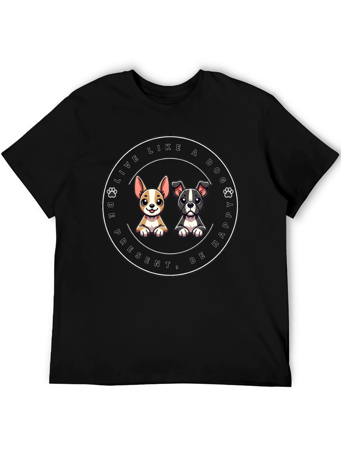 Be Present Live Like A Dog Graphic Tee