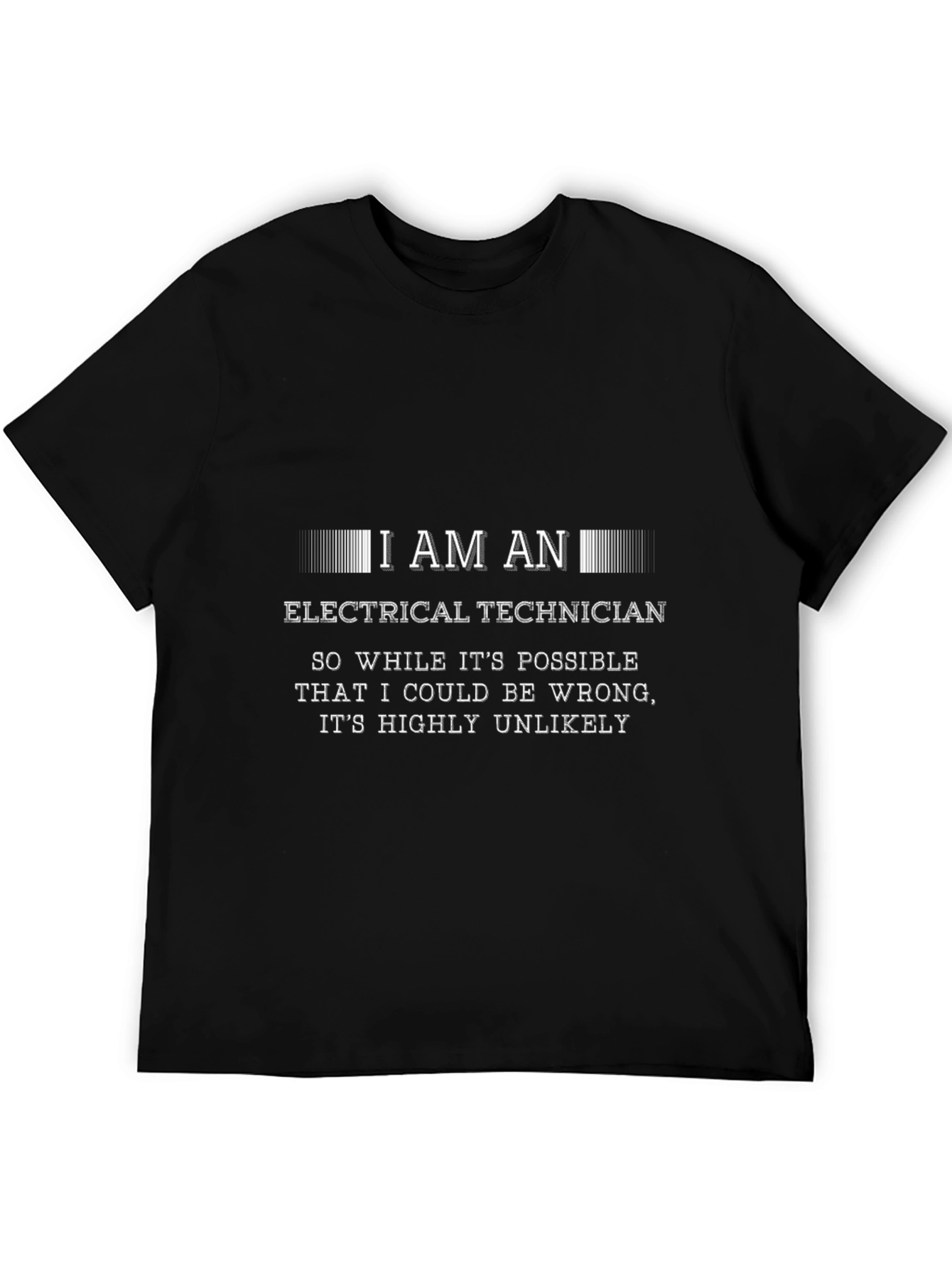 Electrical Technician Humor T-Shirt