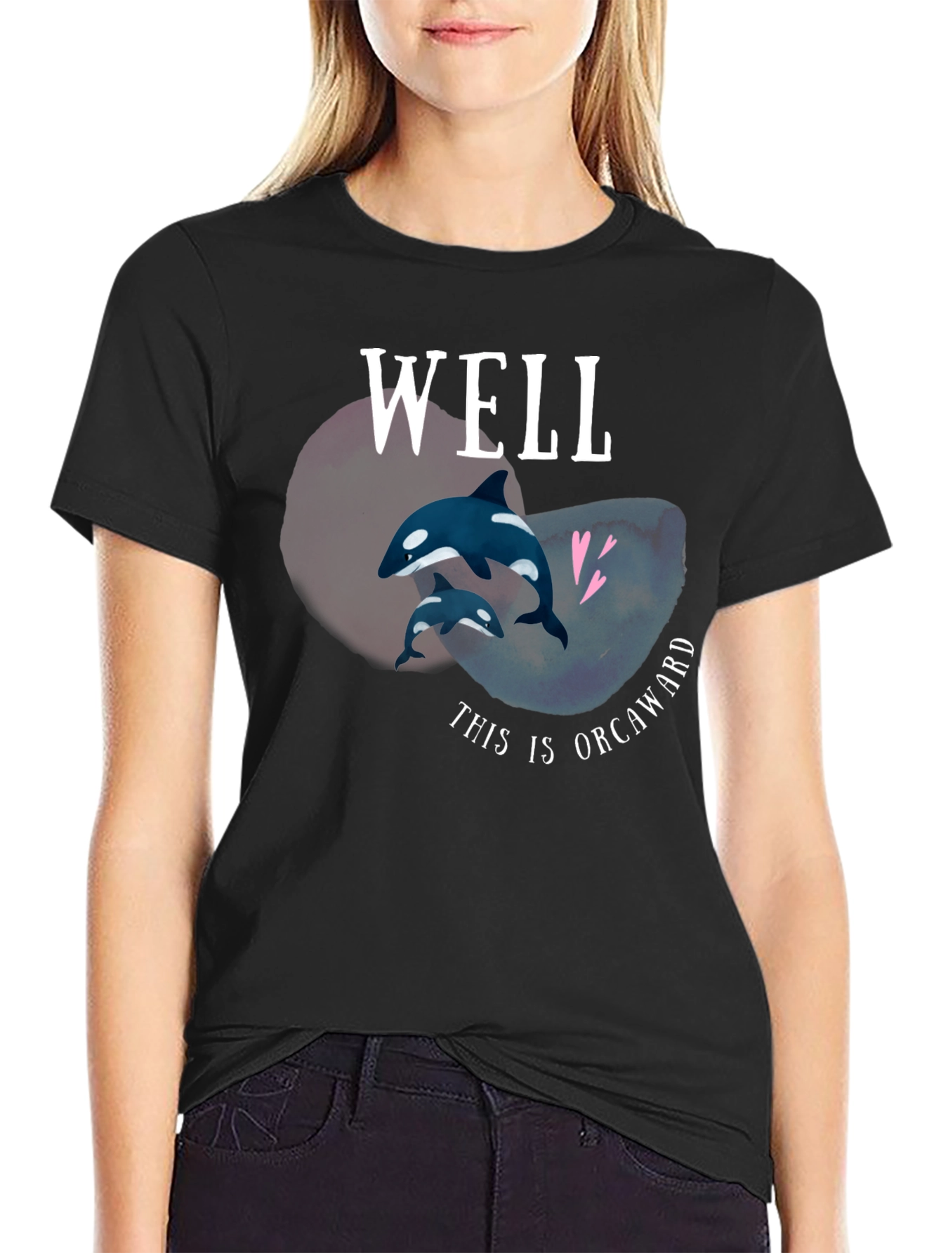 Well This is Orcaward T-Shirt