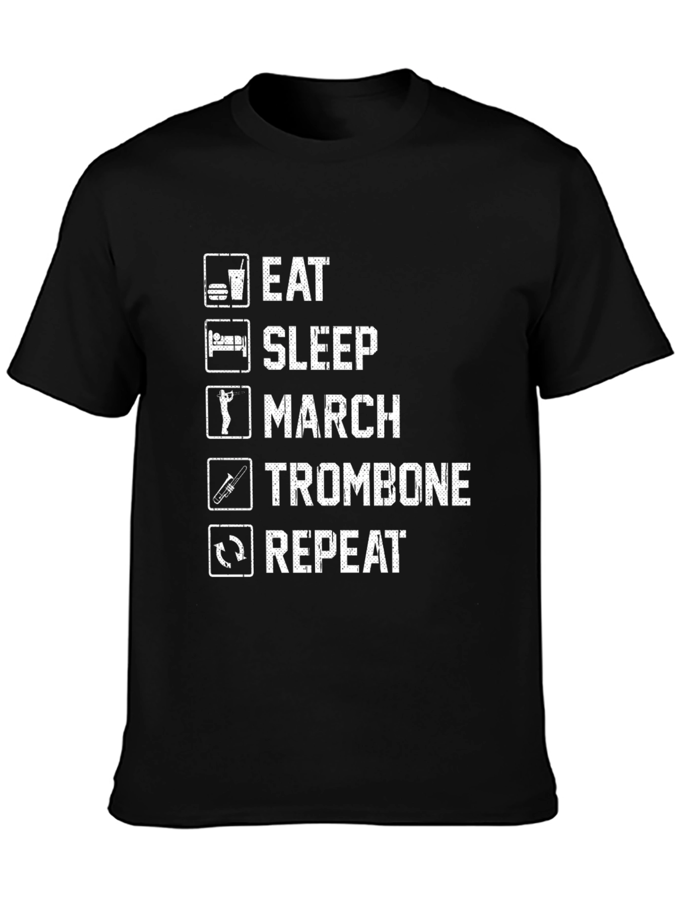 Eat Sleep March Trombone Repeat T-Shirt
