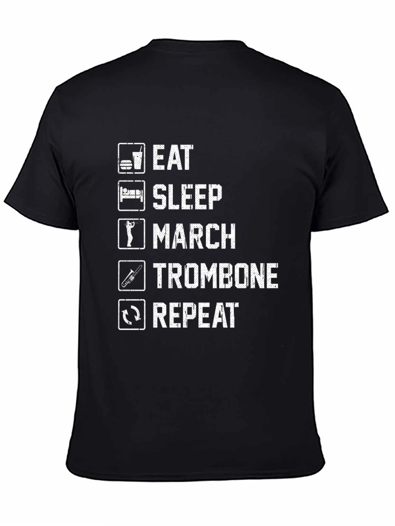 Eat Sleep March Trombone Repeat T-Shirt