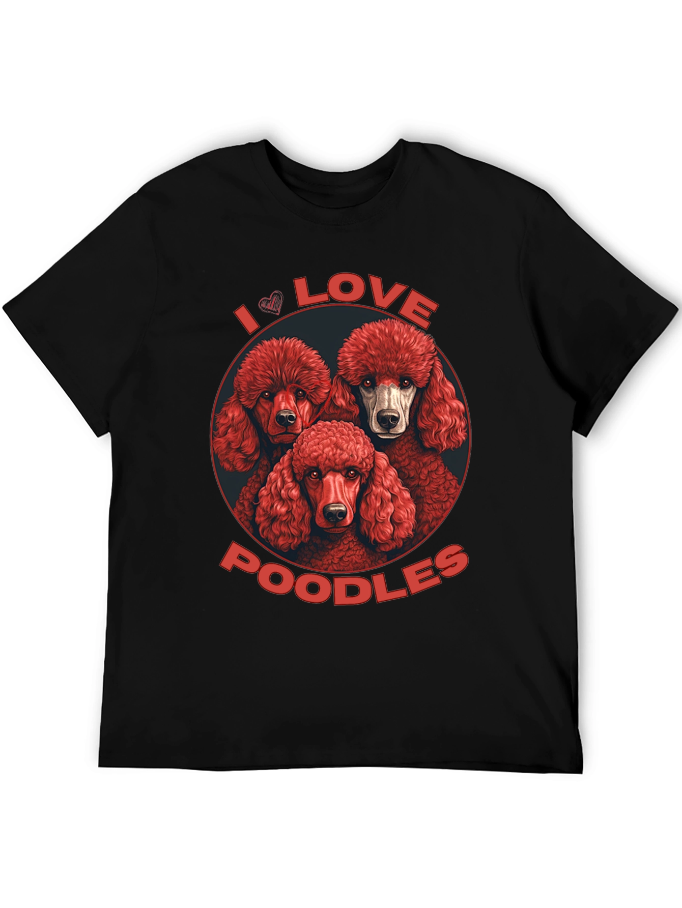 I Love Poodles Graphic T-Shirt