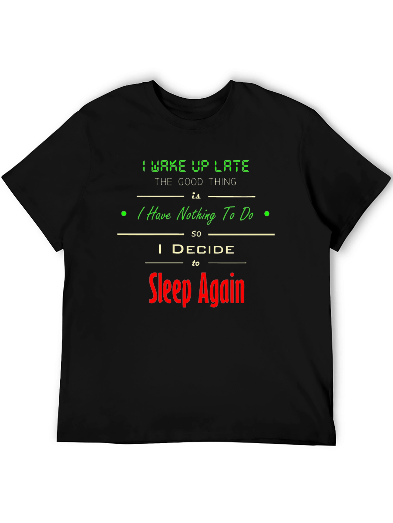 Sleep Again Graphic Tee - Funny Lazy Day T-Shirt