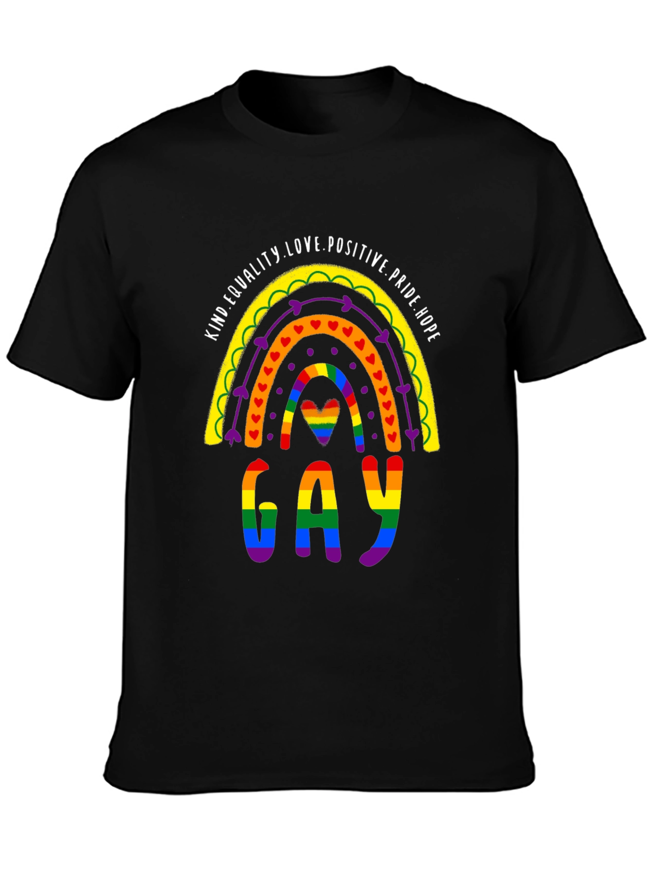 Pride Rainbow Gay T-Shirt Equality Love Positive Hope