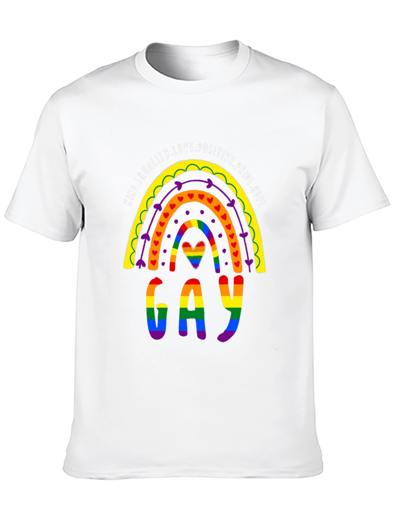 Pride Rainbow Gay T-Shirt Equality Love Positive Hope