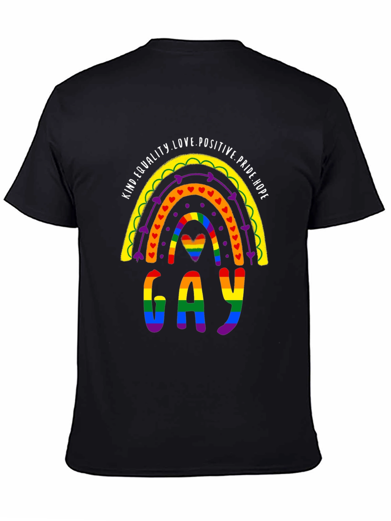 Pride Rainbow Gay T-Shirt Equality Love Positive Hope