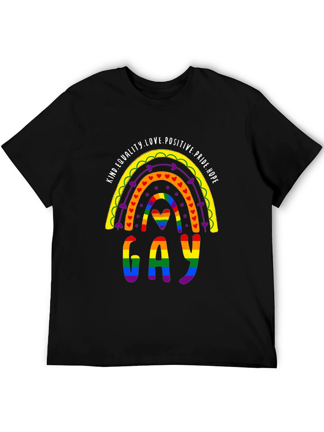 Pride Rainbow Gay T-Shirt Equality Love Positive Hope