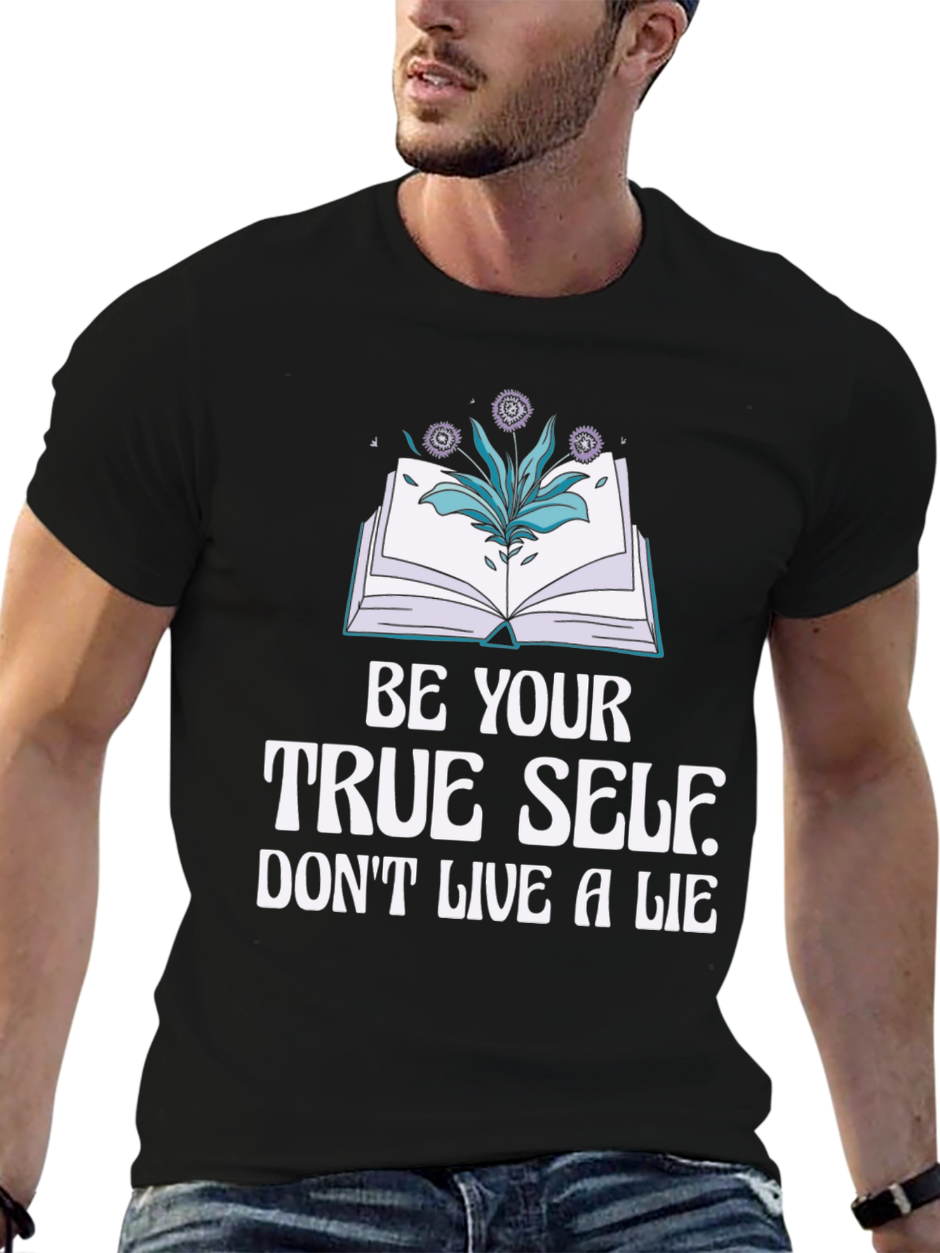 Be Your True Self T-Shirt