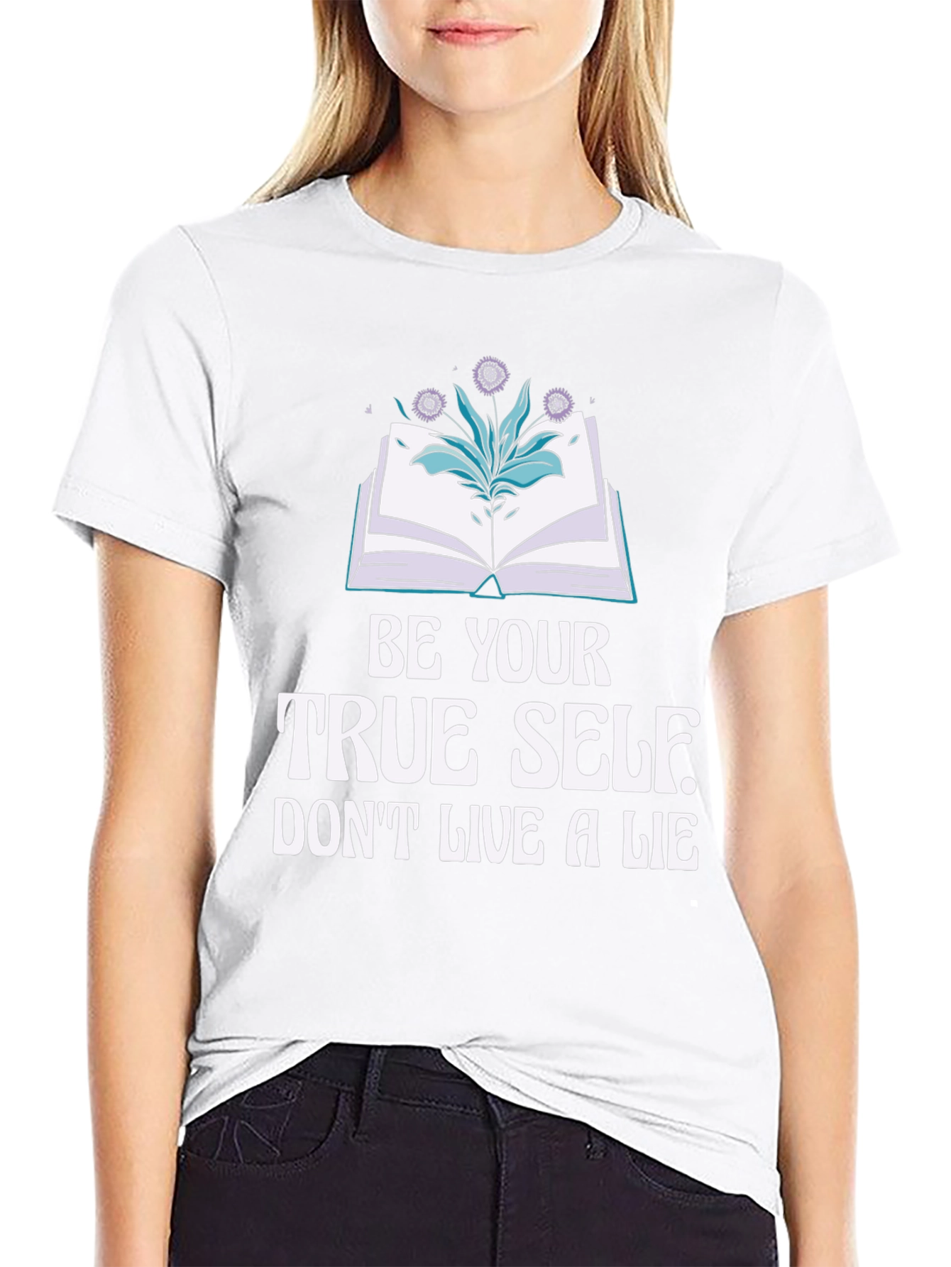 Be Your True Self T-Shirt