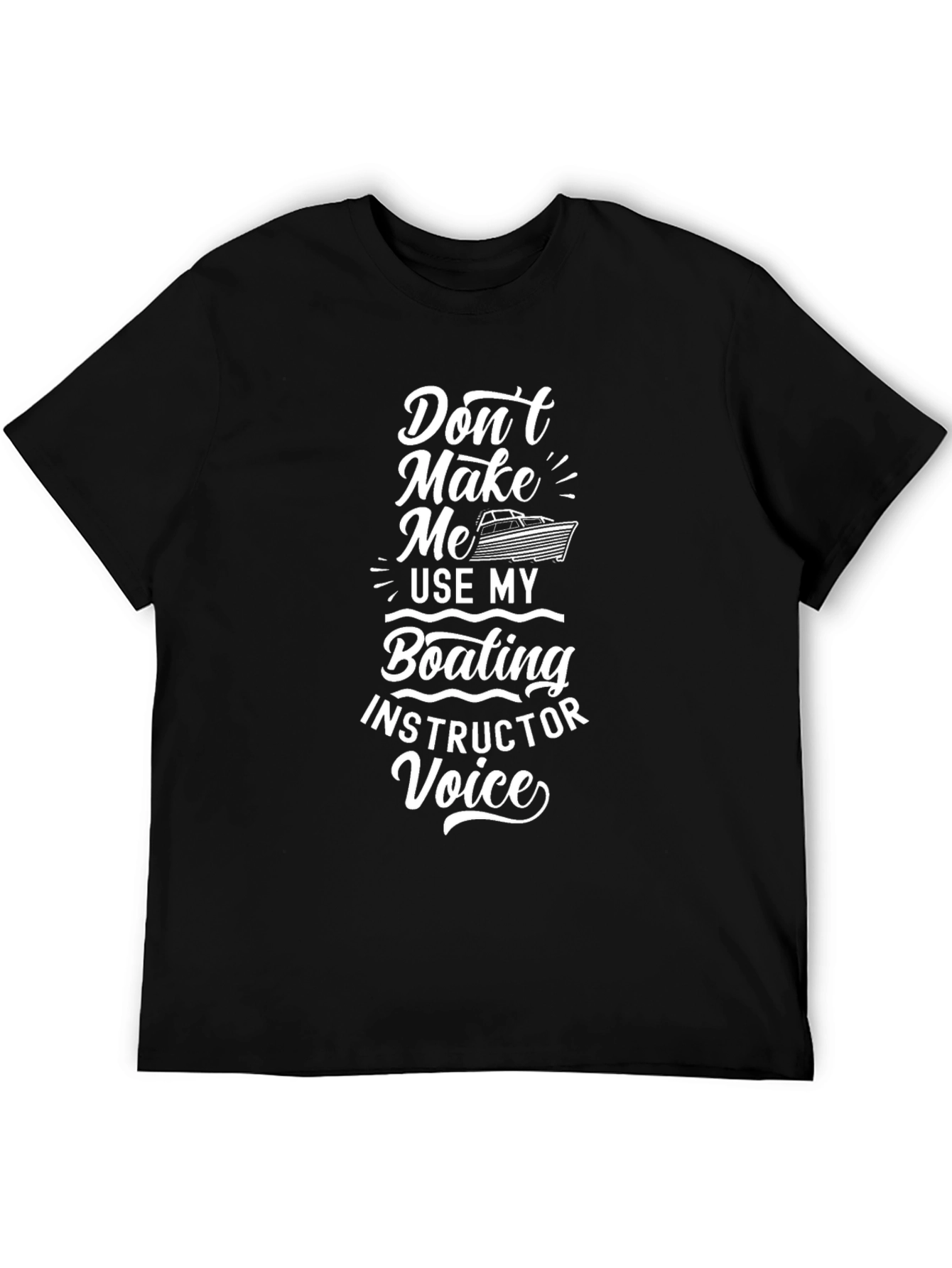 Boating Instructor Voice Graphic Tee - Black