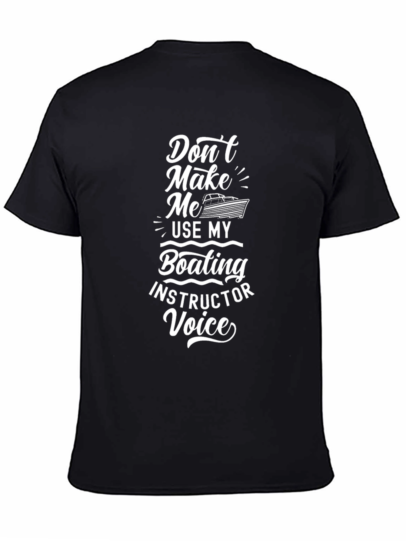 Boating Instructor Voice Graphic Tee - Black