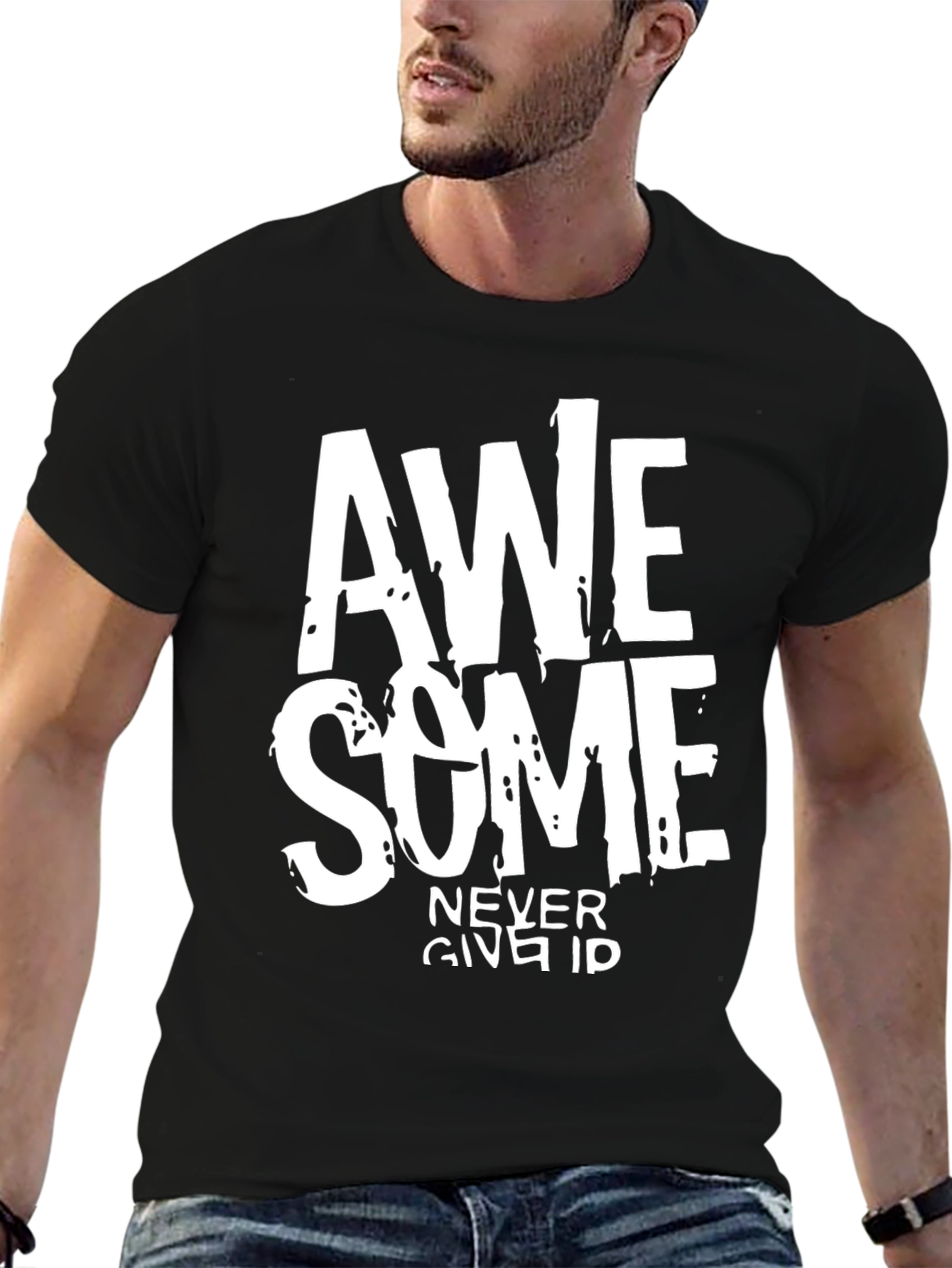 Awesome Never Give In Black Graphic Tee