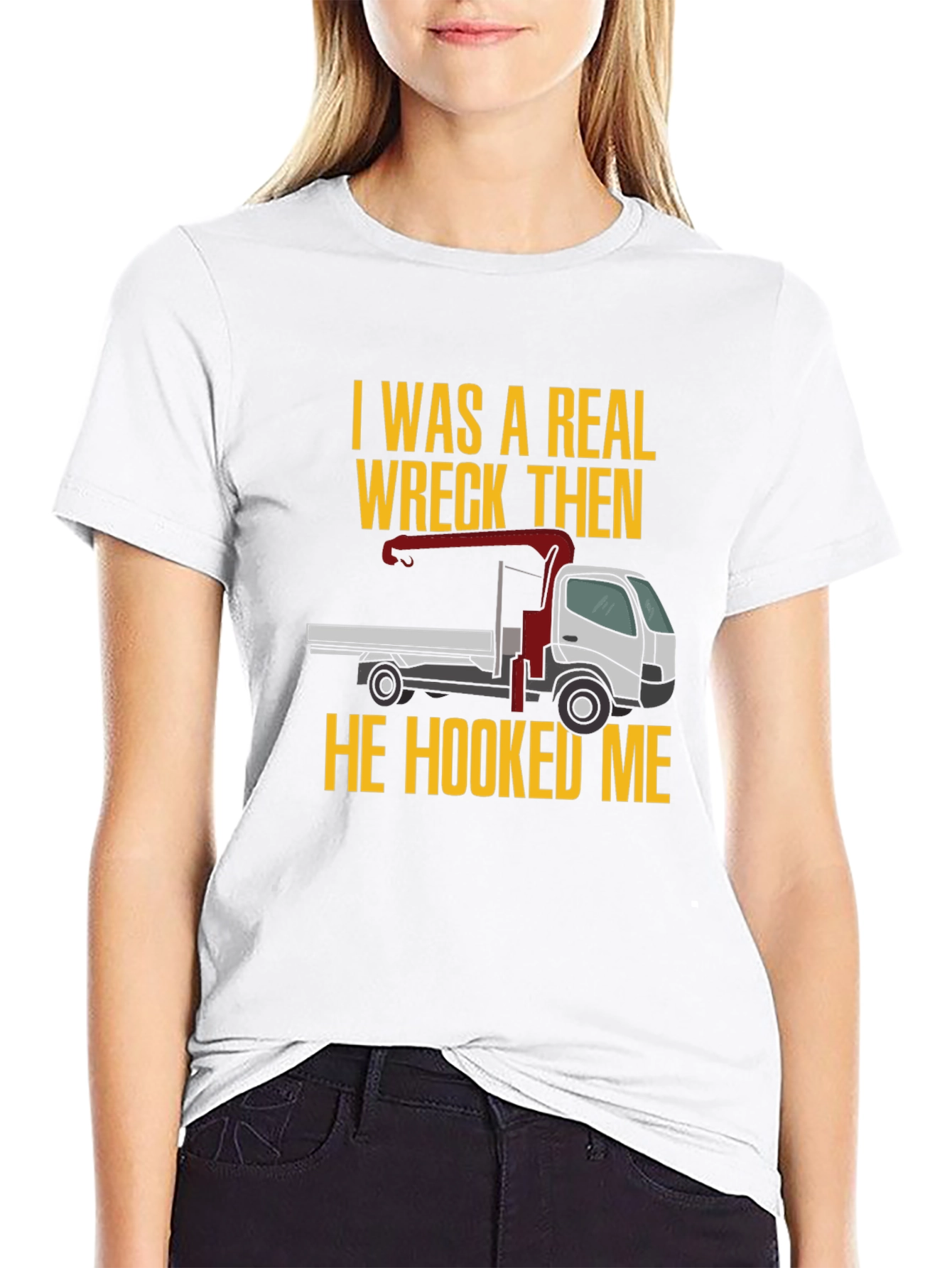 Wreck Then Hooked Me Truck Graphic Tee