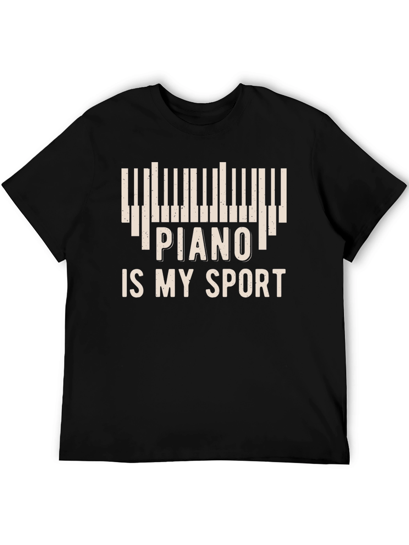 Piano Is My Sport T-Shirt - Musician Tee
