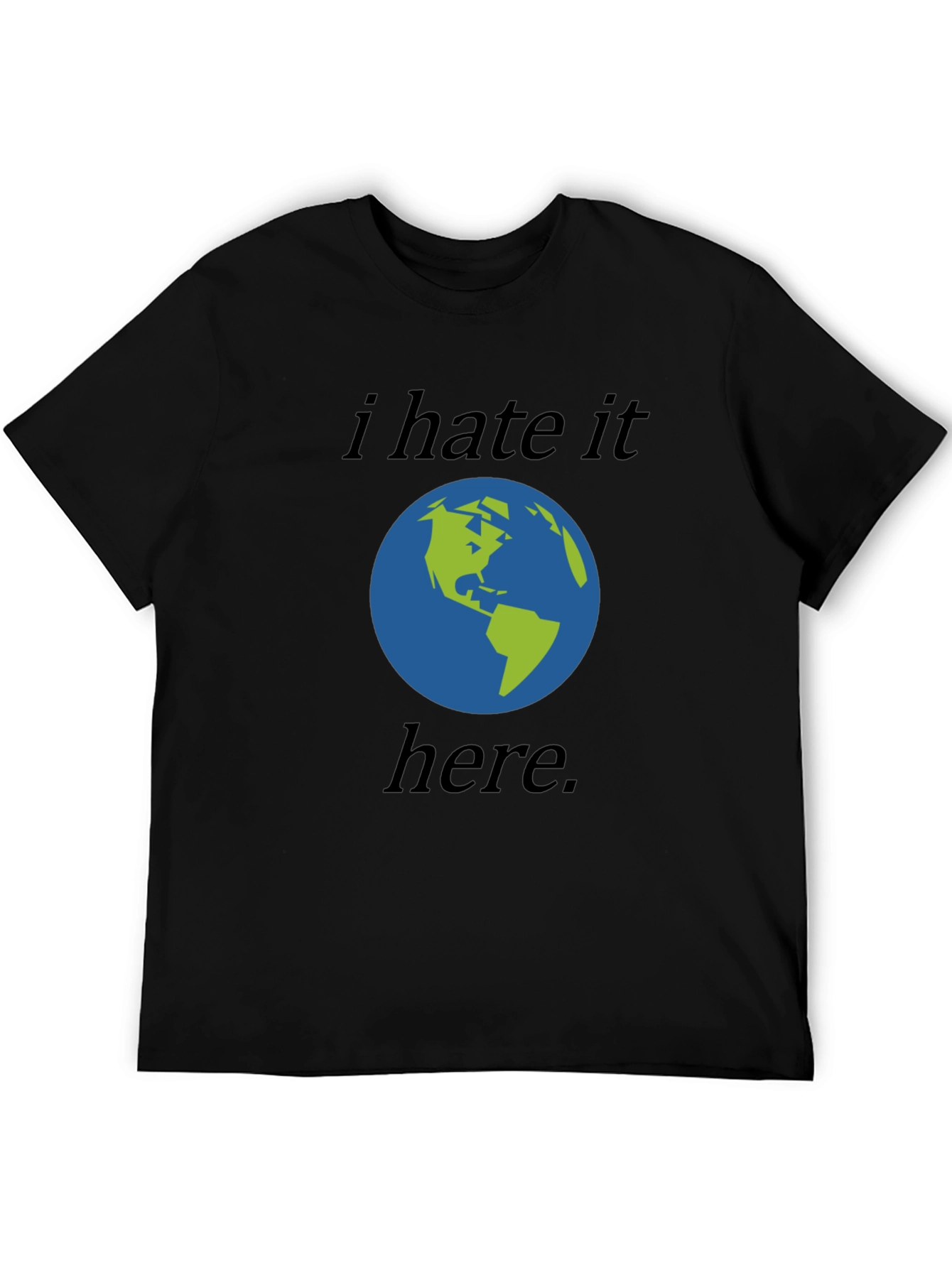 I Hate It Here Earth Graphic Tee - Black