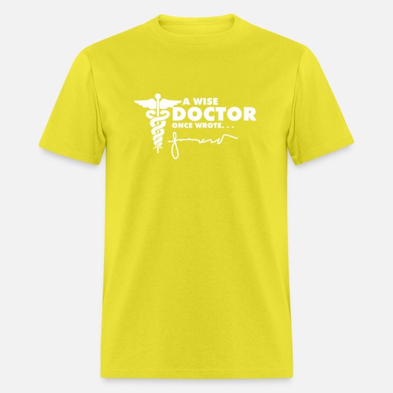 A Wise Doctor Once Wrote Future Doctor Medical Stu