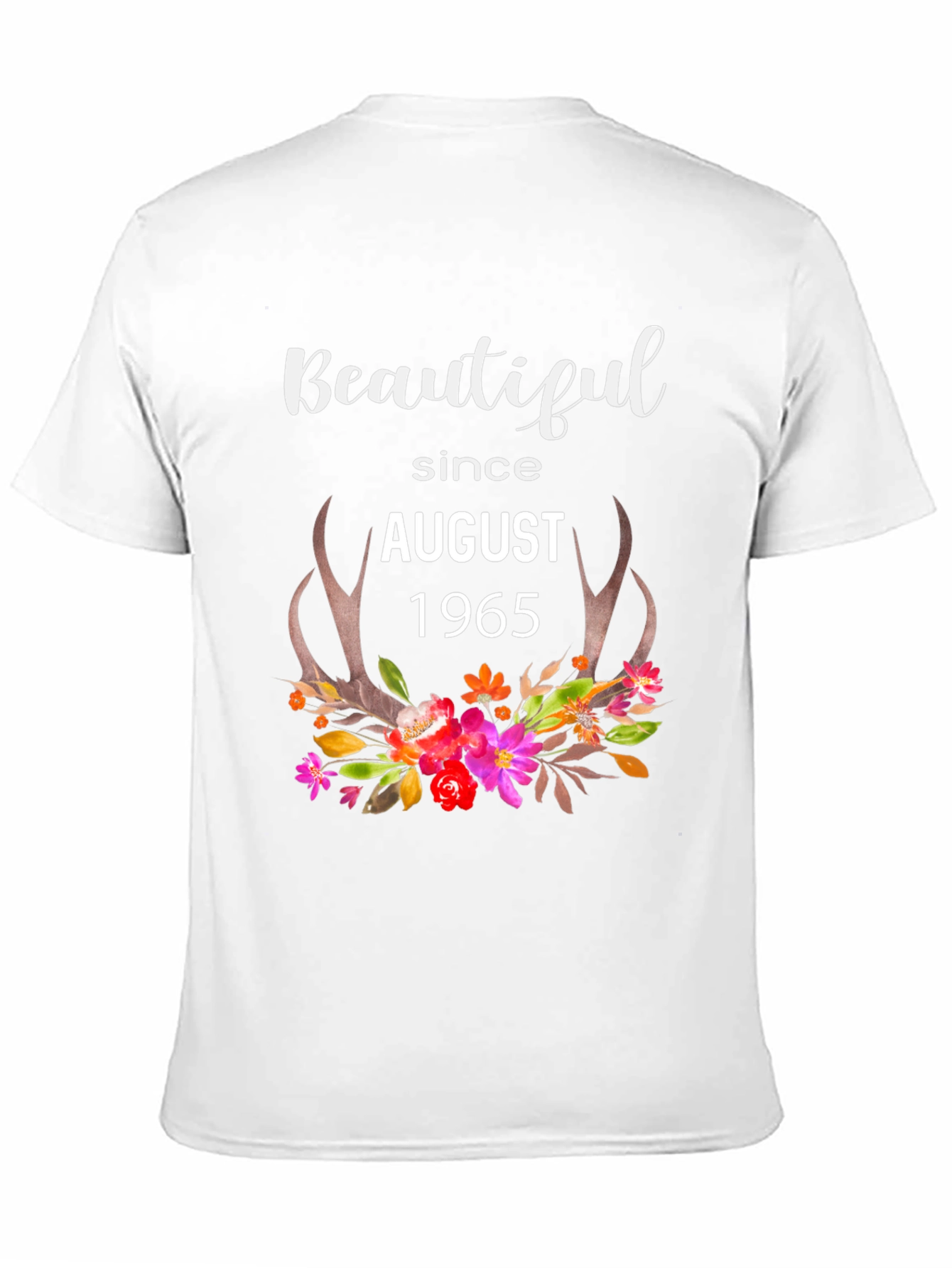 Beautiful Since August 1965 Graphic T-Shirt