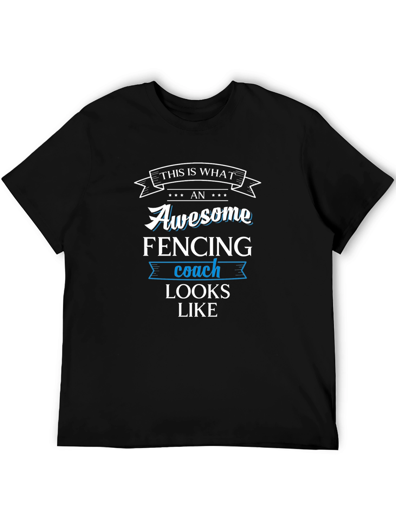 Awesome Fencing Coach Graphic T-Shirt