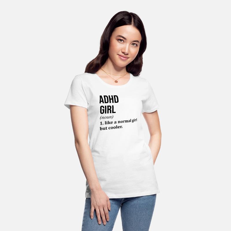 ADHD Girl Funny Saying