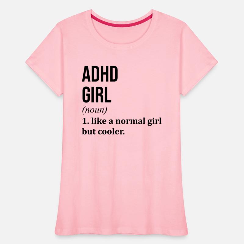 ADHD Girl Funny Saying