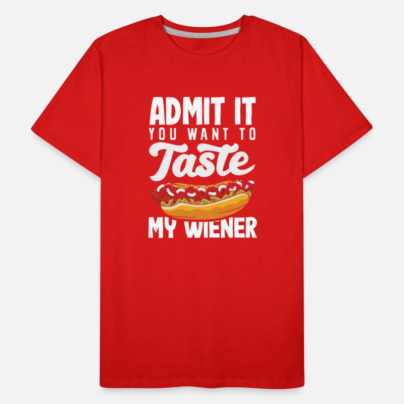 Admit It You Want To Taste Hot Dog Fun