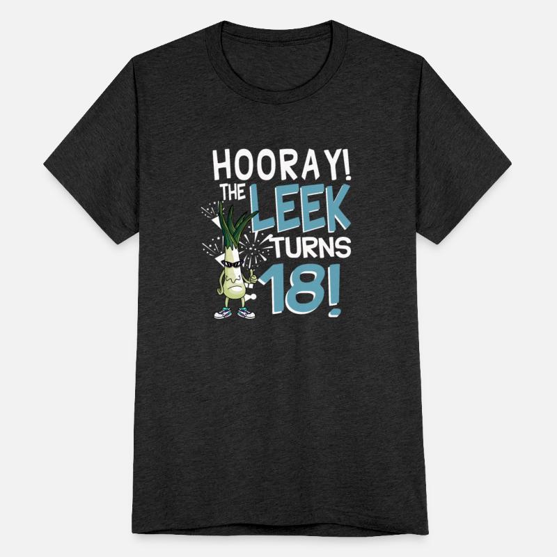 Adult 18th Bday Hooray The Leek Turns 18 Years Old